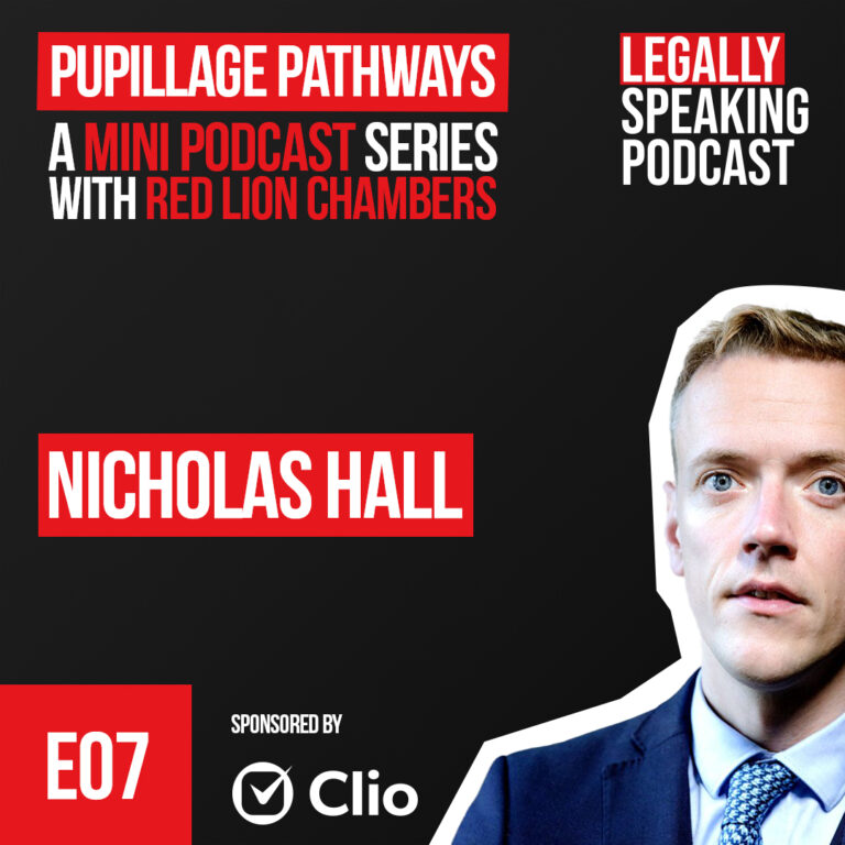 Pupillage Pathways with Red Lion Chambers – Ep 7 – Nicholas Hall ...